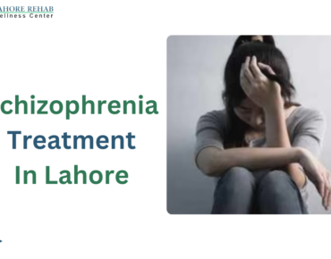 Schizophrenia Treatment in Lahore