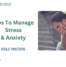 Tips to Manage Stress & Anxiety